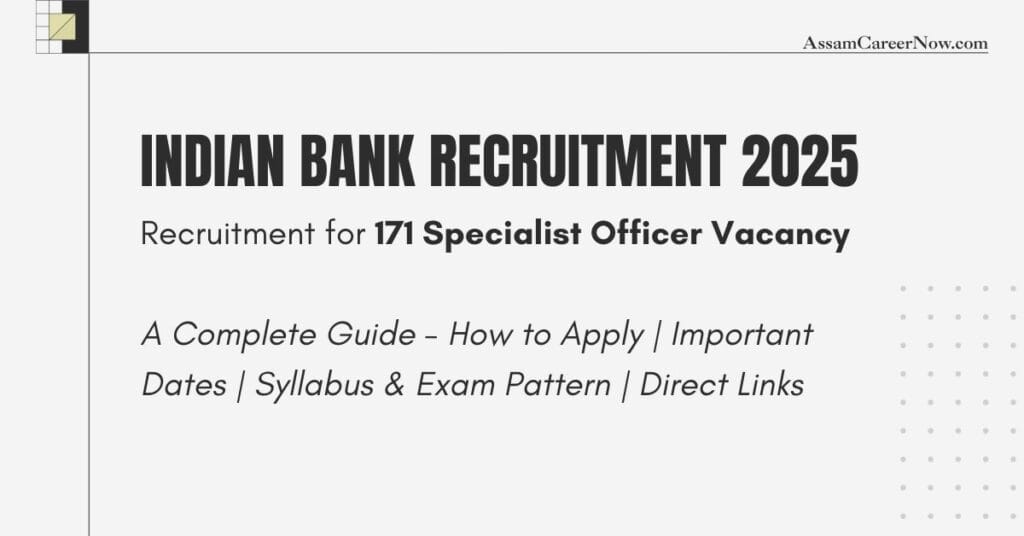 Indian Bank SO Recruitment