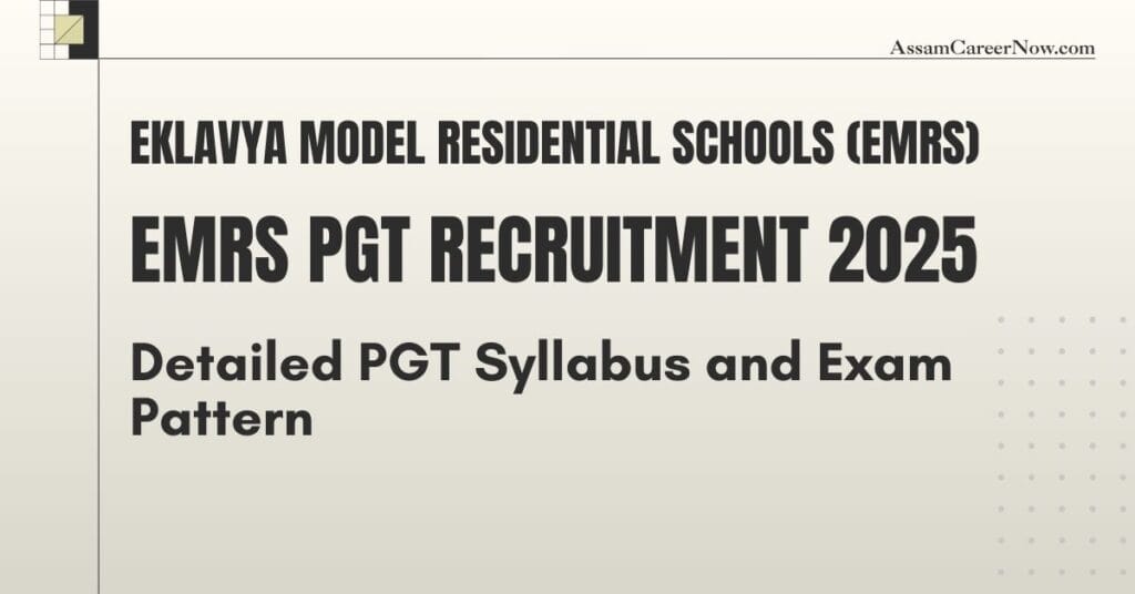 EMRS PGT Syllabus 2025 | Latest Exam Pattern & Subject Breakdown
