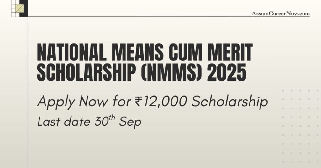 NMMS Scholarship 2025 Assam