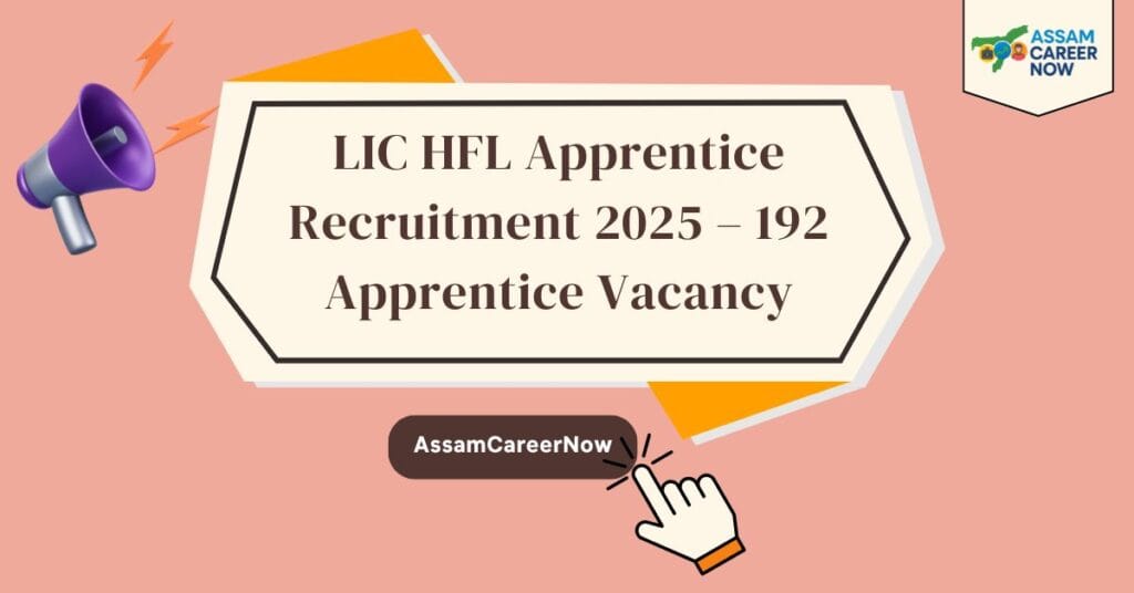 LIC HFL Apprentice Recruitment 2025 – 192 Apprentice Vacancy