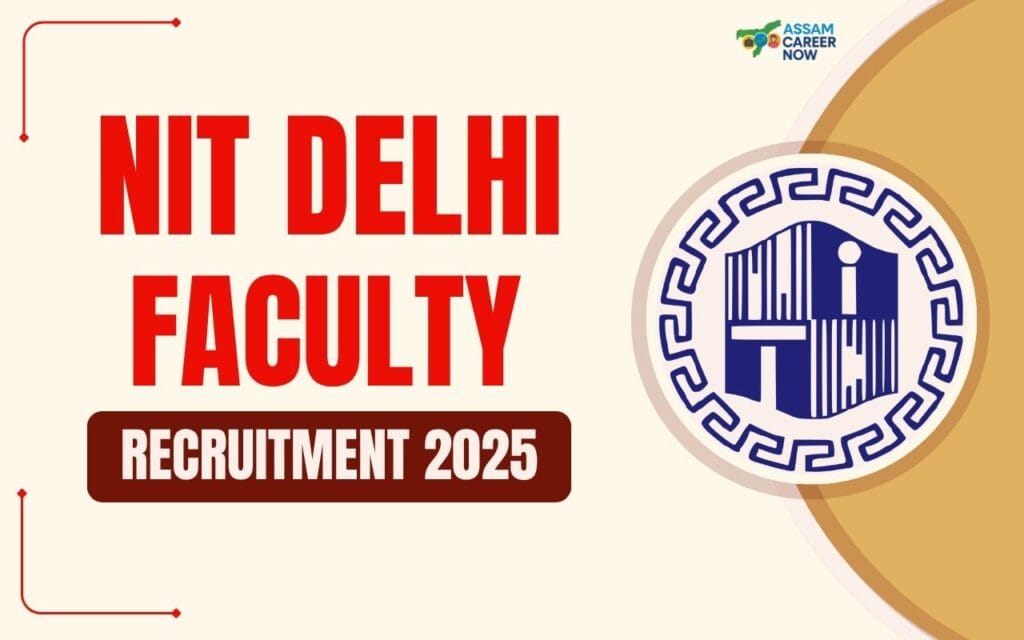 Faculty Recruitment in NIT Delhi 2025 Banner Showing Professors and Application Dates