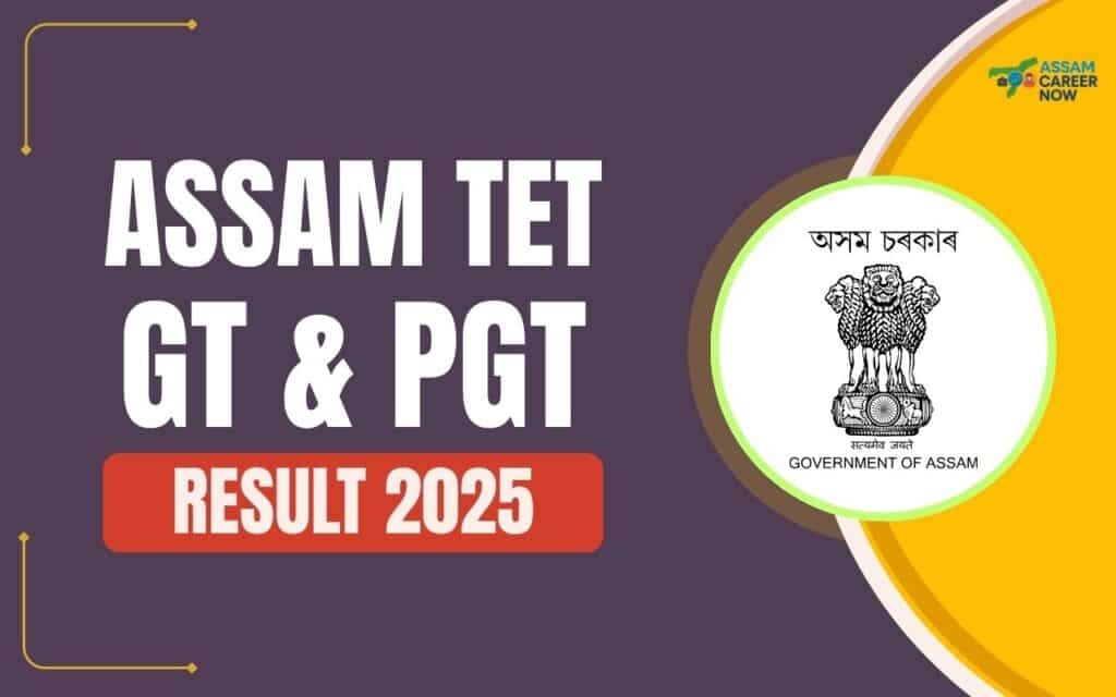assam tet gt pgt result 2025 download link and steps